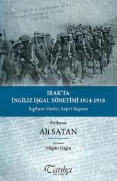 Irak'ta İngiliz İşgal Yönetimi 1914-1918