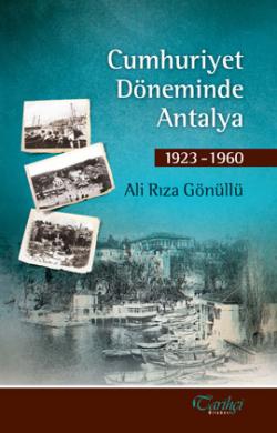 Cumhuriyet Döneminde Antalya