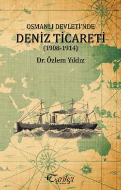 Osmanlı Devleti'nde Deniz Ticareti